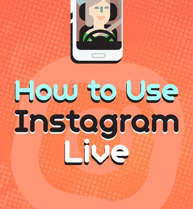 How to Use Instagram Live