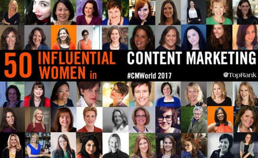 50 Women Who Are Top Content Marketing Influencers & Speakers 2017